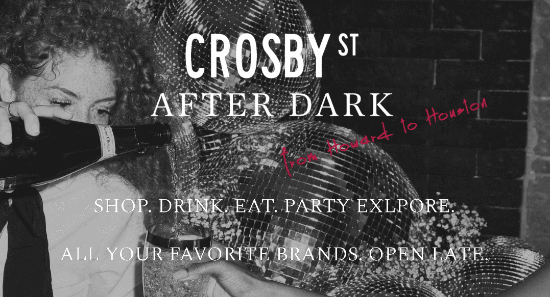 Crosby St. After Dark