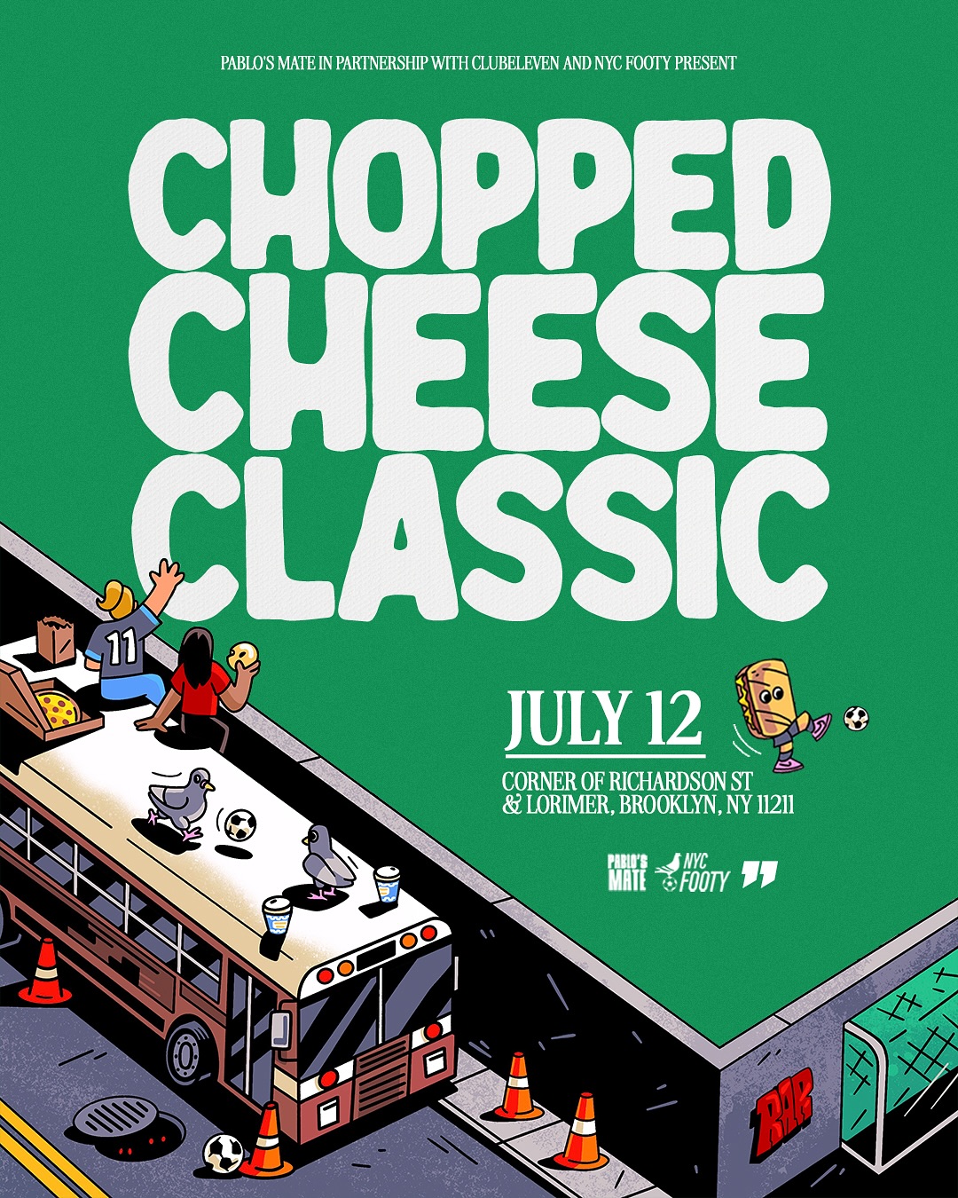 CLUBELEVEN Chopped Cheese Classic