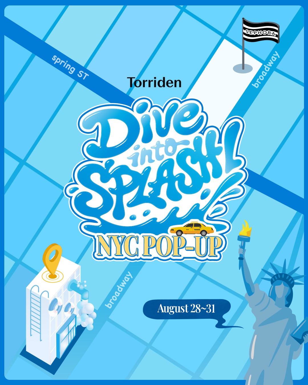 Torriden ‘Dive into Splash’ Pop-up Torriden 'Dive into Splash' Pop-up