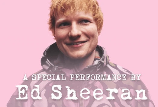Special Performance by Ed Sheeran