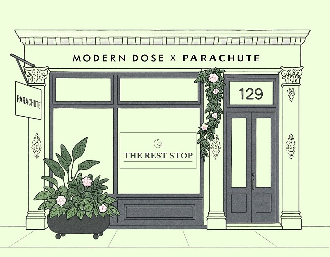 Modern Dose x Parachute The Rest Stop