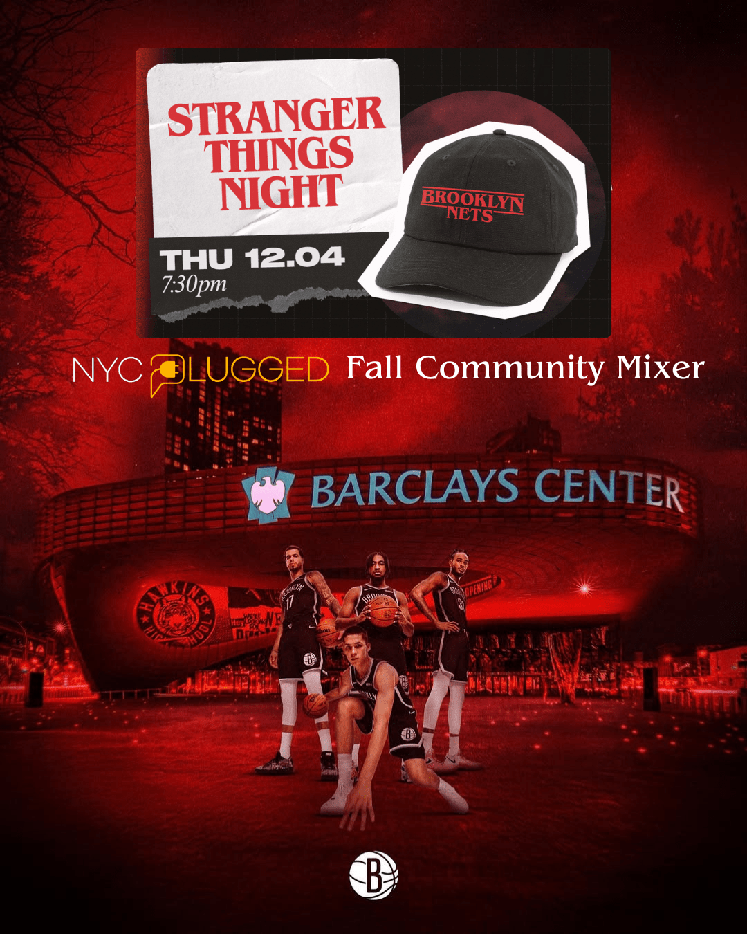 NYC Plugged x The Nets Strangers Things Night