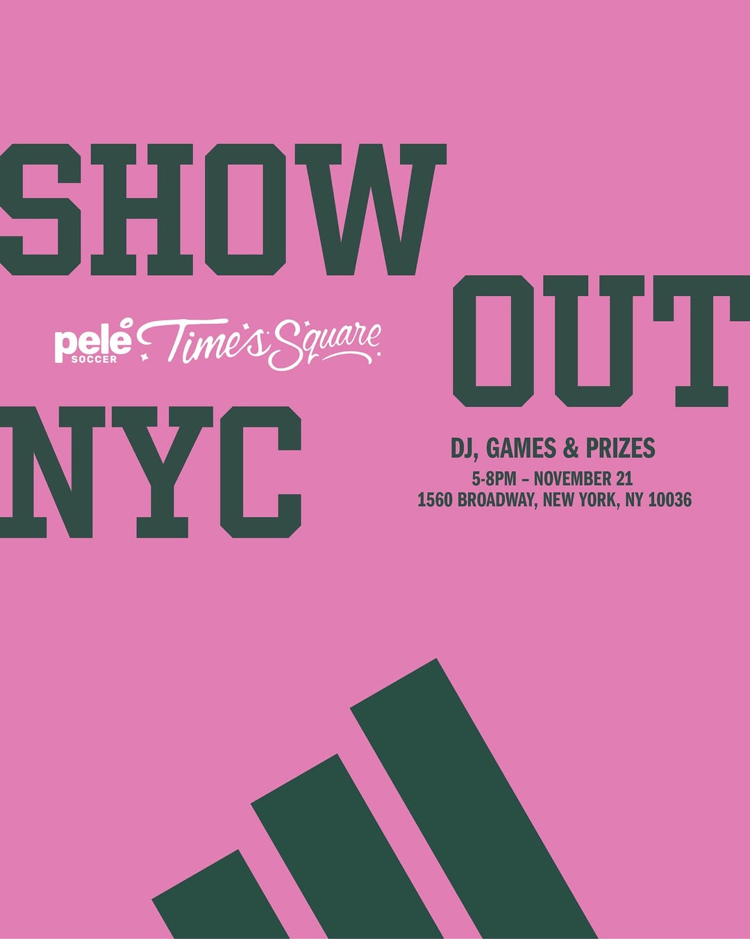 Pelé Soccer x Adidas 'Show Out' Experience