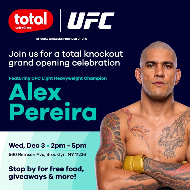 Total Wireless UFC Champion Alex Pereira Meet & Greet + Grand Opening