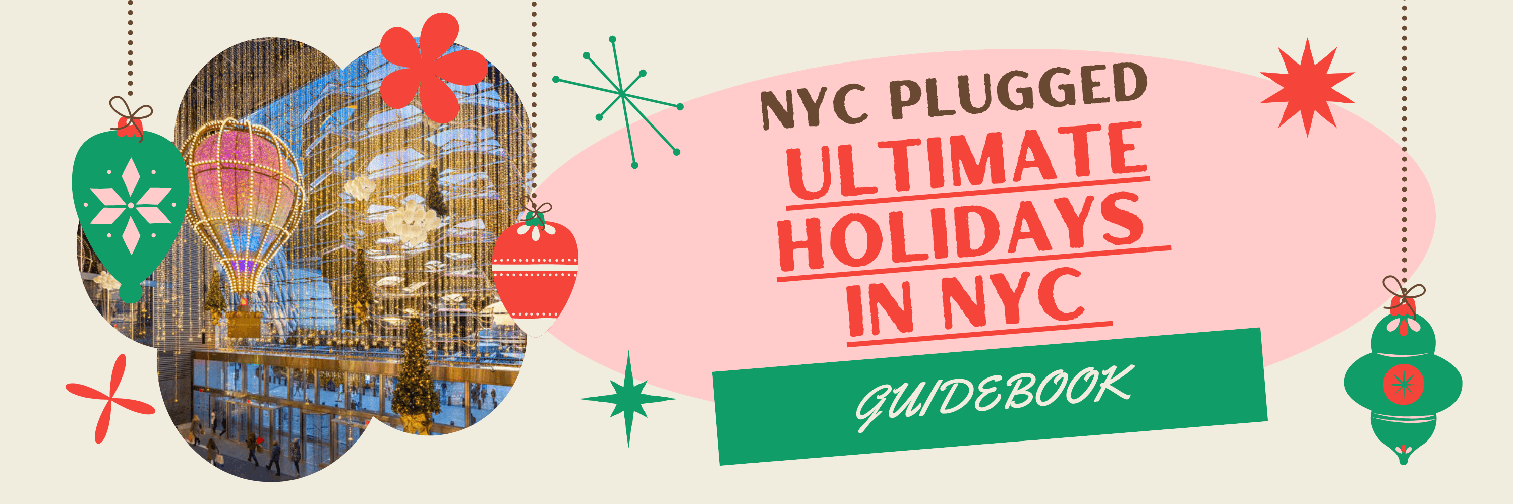 Ultimate Holidays in NYC Guide