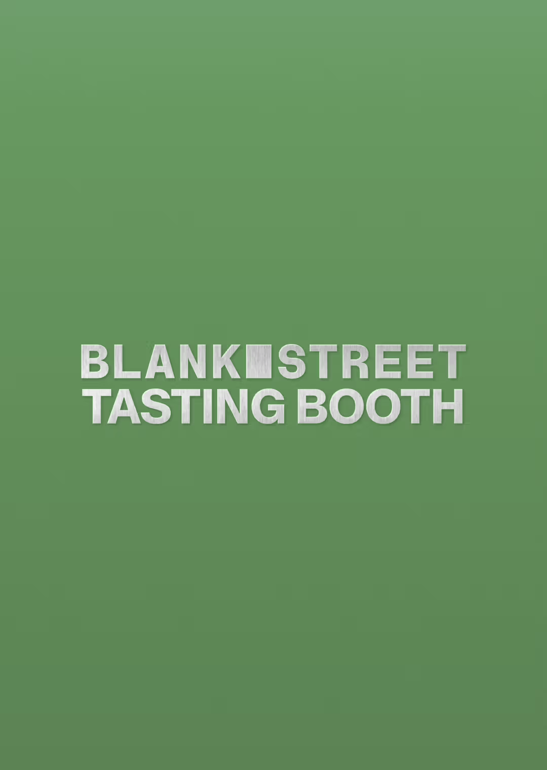 Blank Street Tasting Booth